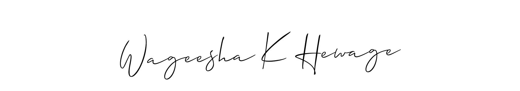 Design your own signature with our free online signature maker. With this signature software, you can create a handwritten (Allison_Script) signature for name Wageesha K Hewage. Wageesha K Hewage signature style 2 images and pictures png