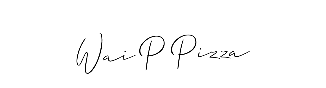 Also we have Wai P Pizza name is the best signature style. Create professional handwritten signature collection using Allison_Script autograph style. Wai P Pizza signature style 2 images and pictures png