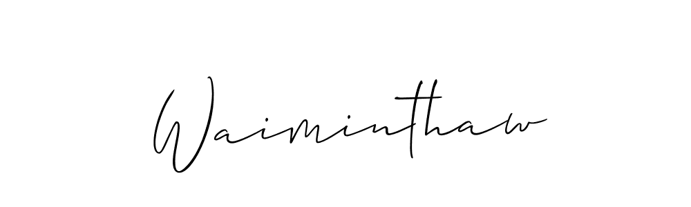 Create a beautiful signature design for name Waiminthaw. With this signature (Allison_Script) fonts, you can make a handwritten signature for free. Waiminthaw signature style 2 images and pictures png
