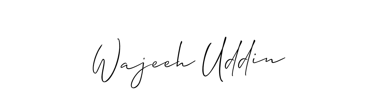 Also we have Wajeeh Uddin name is the best signature style. Create professional handwritten signature collection using Allison_Script autograph style. Wajeeh Uddin signature style 2 images and pictures png