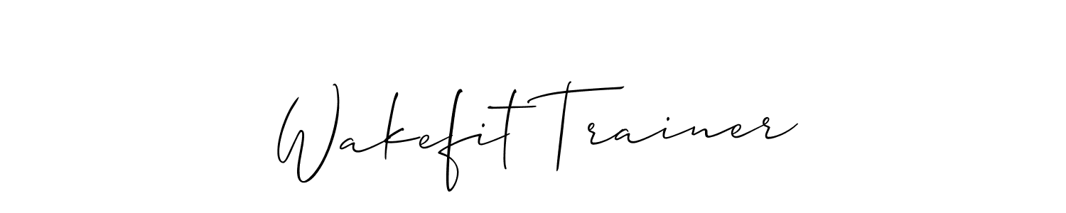 You can use this online signature creator to create a handwritten signature for the name Wakefit Trainer. This is the best online autograph maker. Wakefit Trainer signature style 2 images and pictures png