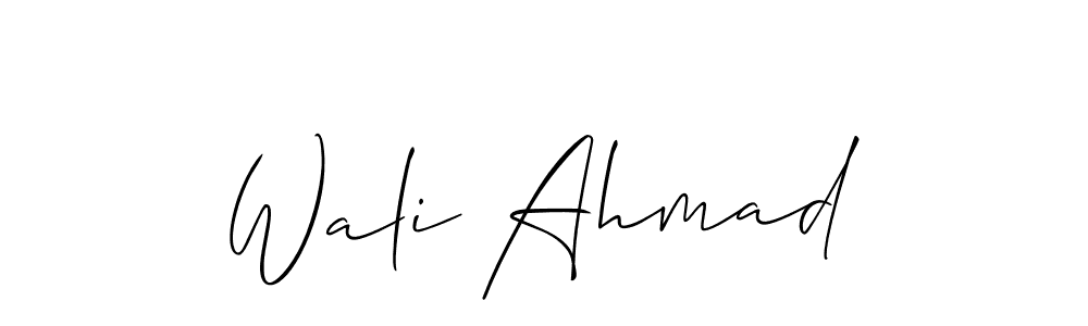 Design your own signature with our free online signature maker. With this signature software, you can create a handwritten (Allison_Script) signature for name Wali Ahmad. Wali Ahmad signature style 2 images and pictures png