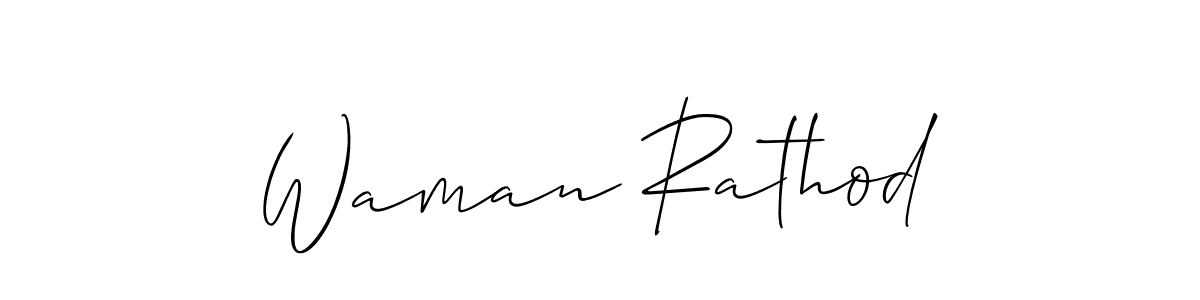 Also we have Waman Rathod name is the best signature style. Create professional handwritten signature collection using Allison_Script autograph style. Waman Rathod signature style 2 images and pictures png