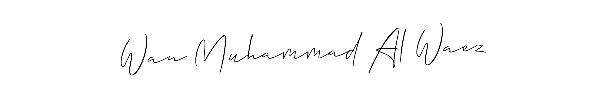 Use a signature maker to create a handwritten signature online. With this signature software, you can design (Allison_Script) your own signature for name Wan Muhammad Al Waez. Wan Muhammad Al Waez signature style 2 images and pictures png