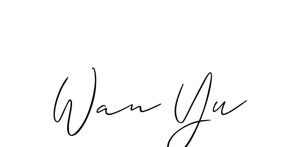 You should practise on your own different ways (Allison_Script) to write your name (Wan Yu) in signature. don't let someone else do it for you. Wan Yu signature style 2 images and pictures png