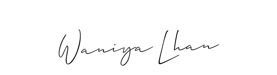 You should practise on your own different ways (Allison_Script) to write your name (Waniya Lhan) in signature. don't let someone else do it for you. Waniya Lhan signature style 2 images and pictures png