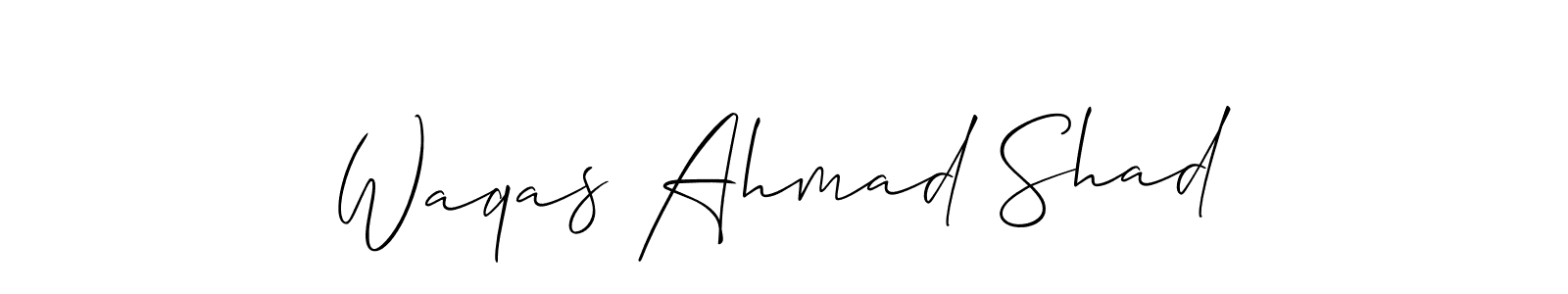 Here are the top 10 professional signature styles for the name Waqas Ahmad Shad. These are the best autograph styles you can use for your name. Waqas Ahmad Shad signature style 2 images and pictures png