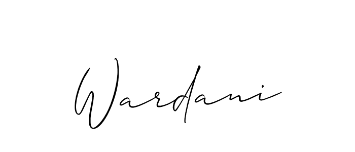 Make a beautiful signature design for name Wardani. With this signature (Allison_Script) style, you can create a handwritten signature for free. Wardani signature style 2 images and pictures png