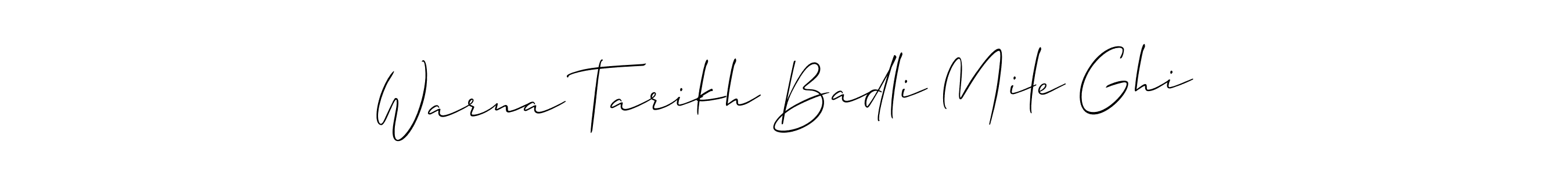 Here are the top 10 professional signature styles for the name Warna Tarikh Badli Mile Ghi. These are the best autograph styles you can use for your name. Warna Tarikh Badli Mile Ghi signature style 2 images and pictures png