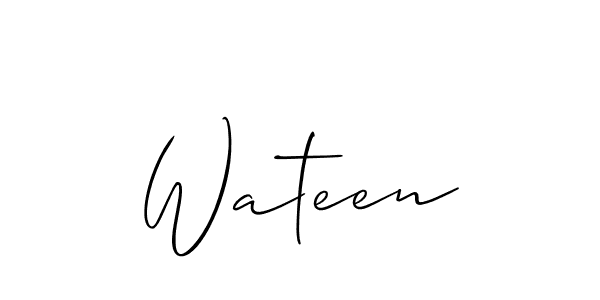 It looks lik you need a new signature style for name Wateen. Design unique handwritten (Allison_Script) signature with our free signature maker in just a few clicks. Wateen signature style 2 images and pictures png