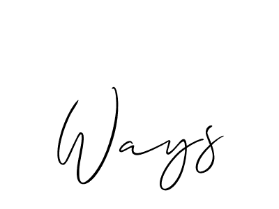 Create a beautiful signature design for name Ways. With this signature (Allison_Script) fonts, you can make a handwritten signature for free. Ways signature style 2 images and pictures png