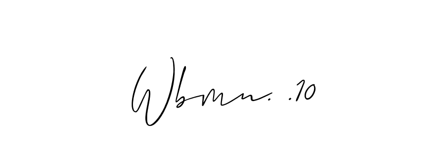 if you are searching for the best signature style for your name Wbmn. .10. so please give up your signature search. here we have designed multiple signature styles  using Allison_Script. Wbmn. .10 signature style 2 images and pictures png