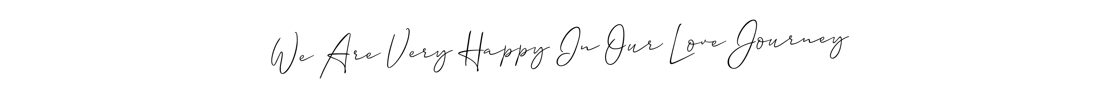 You can use this online signature creator to create a handwritten signature for the name We Are Very Happy In Our Love Journey. This is the best online autograph maker. We Are Very Happy In Our Love Journey signature style 2 images and pictures png