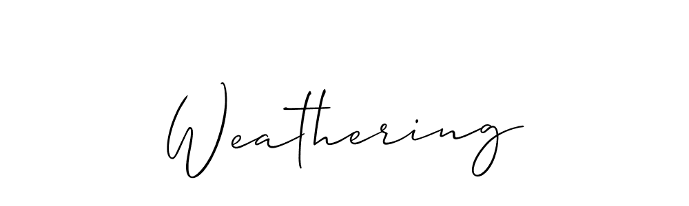 It looks lik you need a new signature style for name Weathering. Design unique handwritten (Allison_Script) signature with our free signature maker in just a few clicks. Weathering signature style 2 images and pictures png