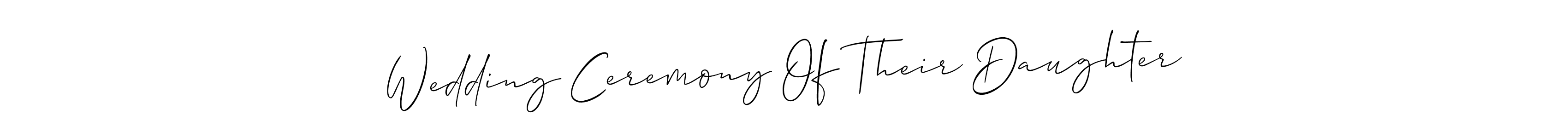 Check out images of Autograph of Wedding Ceremony Of Their Daughter name. Actor Wedding Ceremony Of Their Daughter Signature Style. Allison_Script is a professional sign style online. Wedding Ceremony Of Their Daughter signature style 2 images and pictures png