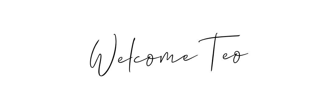 Welcome Teo stylish signature style. Best Handwritten Sign (Allison_Script) for my name. Handwritten Signature Collection Ideas for my name Welcome Teo. Welcome Teo signature style 2 images and pictures png
