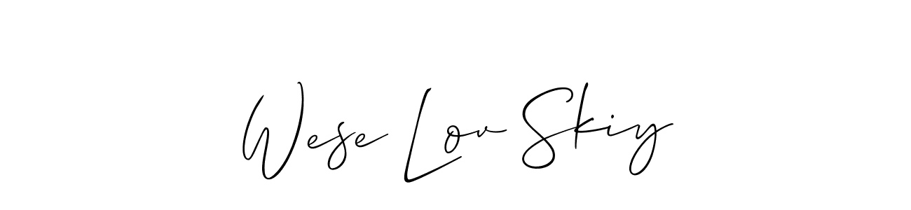 You should practise on your own different ways (Allison_Script) to write your name (Wese Lov Skiy) in signature. don't let someone else do it for you. Wese Lov Skiy signature style 2 images and pictures png