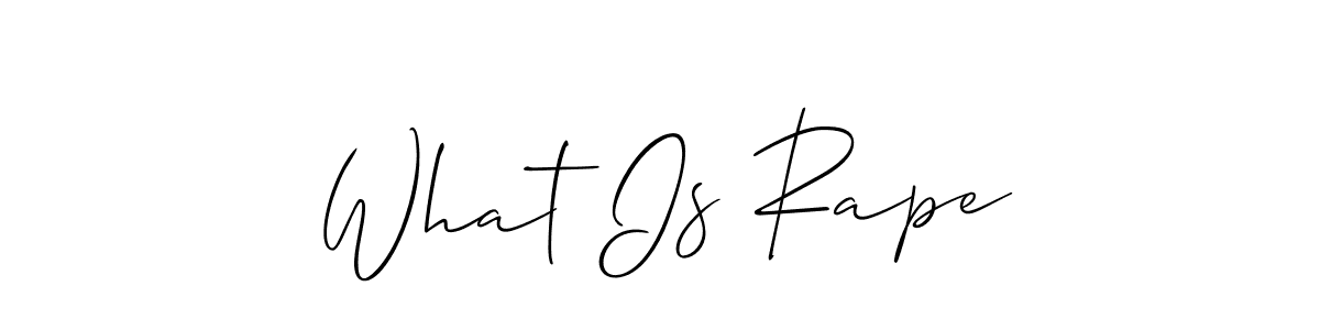 Here are the top 10 professional signature styles for the name What Is Rape. These are the best autograph styles you can use for your name. What Is Rape signature style 2 images and pictures png