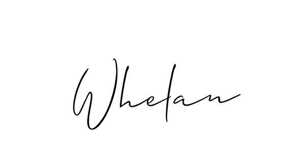 It looks lik you need a new signature style for name Whelan. Design unique handwritten (Allison_Script) signature with our free signature maker in just a few clicks. Whelan signature style 2 images and pictures png