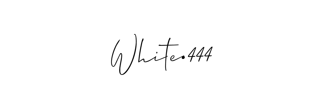 Also we have White•444 name is the best signature style. Create professional handwritten signature collection using Allison_Script autograph style. White•444 signature style 2 images and pictures png