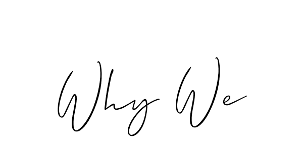 Create a beautiful signature design for name Why We. With this signature (Allison_Script) fonts, you can make a handwritten signature for free. Why We signature style 2 images and pictures png