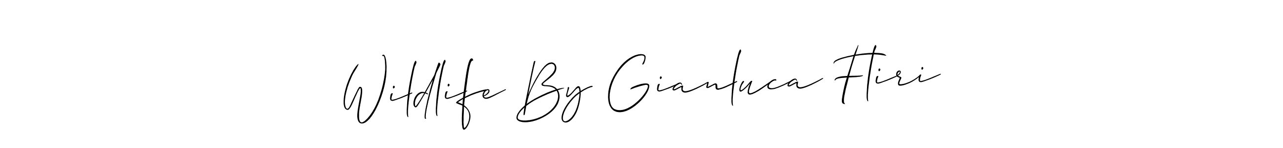 Create a beautiful signature design for name Wildlife By Gianluca Fliri. With this signature (Allison_Script) fonts, you can make a handwritten signature for free. Wildlife By Gianluca Fliri signature style 2 images and pictures png