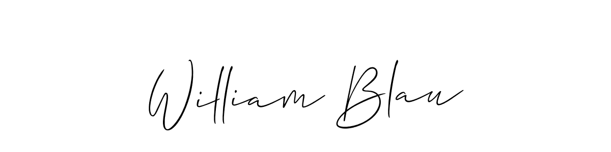 Also we have William Blau name is the best signature style. Create professional handwritten signature collection using Allison_Script autograph style. William Blau signature style 2 images and pictures png