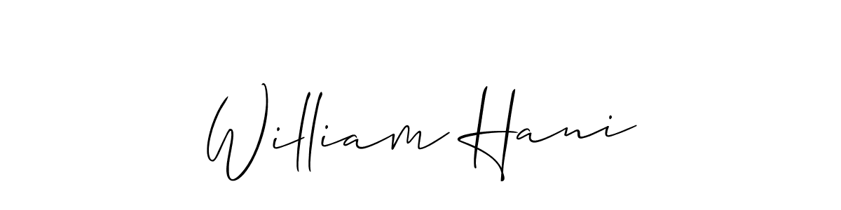 Use a signature maker to create a handwritten signature online. With this signature software, you can design (Allison_Script) your own signature for name William Hani. William Hani signature style 2 images and pictures png