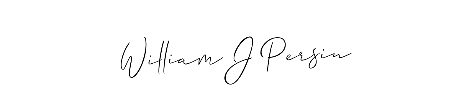 The best way (Allison_Script) to make a short signature is to pick only two or three words in your name. The name William J Persin include a total of six letters. For converting this name. William J Persin signature style 2 images and pictures png