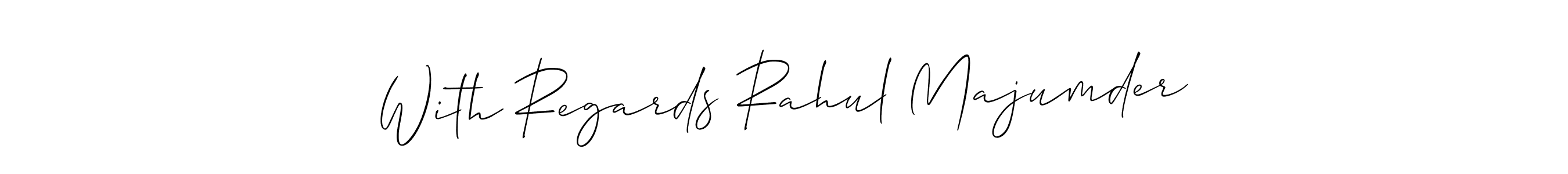 With Regards Rahul Majumder stylish signature style. Best Handwritten Sign (Allison_Script) for my name. Handwritten Signature Collection Ideas for my name With Regards Rahul Majumder. With Regards Rahul Majumder signature style 2 images and pictures png