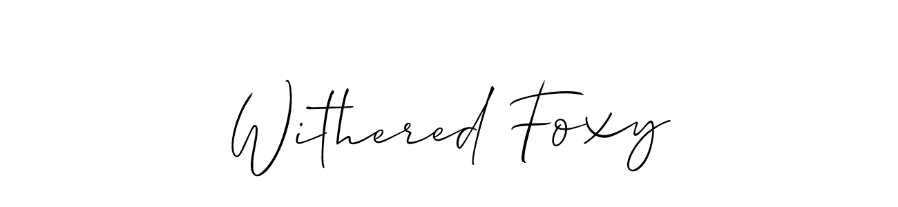 Make a beautiful signature design for name Withered Foxy. Use this online signature maker to create a handwritten signature for free. Withered Foxy signature style 2 images and pictures png