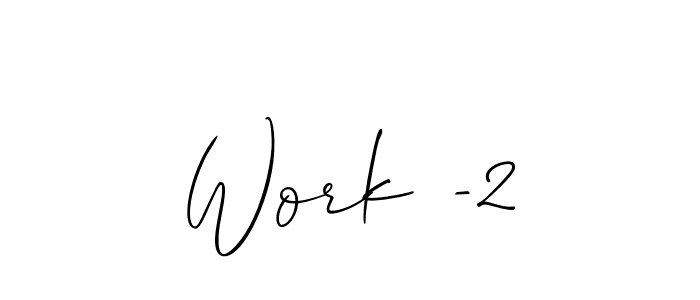 How to make Work -2 name signature. Use Allison_Script style for creating short signs online. This is the latest handwritten sign. Work -2 signature style 2 images and pictures png