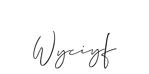 The best way (Allison_Script) to make a short signature is to pick only two or three words in your name. The name Wyciyf include a total of six letters. For converting this name. Wyciyf signature style 2 images and pictures png