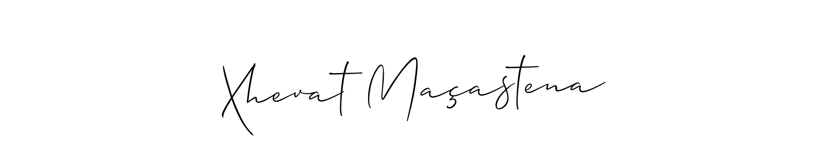 The best way (Allison_Script) to make a short signature is to pick only two or three words in your name. The name Xhevat Maçastena include a total of six letters. For converting this name. Xhevat Maçastena signature style 2 images and pictures png