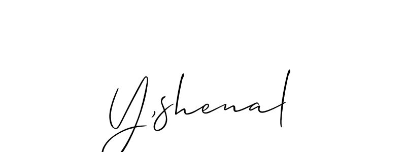 See photos of Y,shenal official signature by Spectra . Check more albums & portfolios. Read reviews & check more about Allison_Script font. Y,shenal signature style 2 images and pictures png