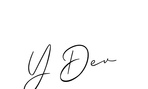 Also we have Y Dev name is the best signature style. Create professional handwritten signature collection using Allison_Script autograph style. Y Dev signature style 2 images and pictures png