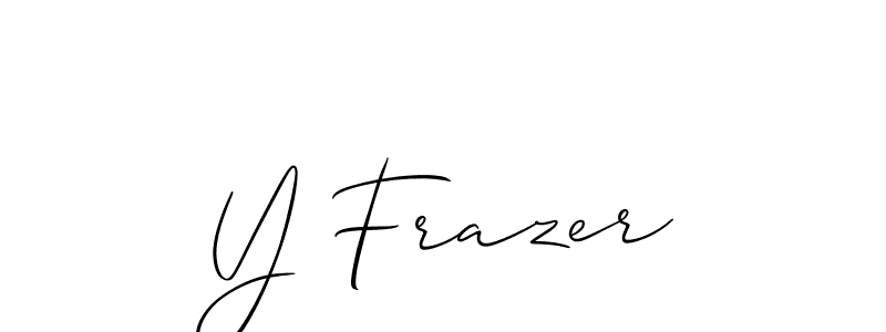 How to make Y Frazer name signature. Use Allison_Script style for creating short signs online. This is the latest handwritten sign. Y Frazer signature style 2 images and pictures png