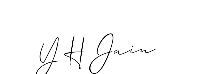 You should practise on your own different ways (Allison_Script) to write your name (Y H Jain) in signature. don't let someone else do it for you. Y H Jain signature style 2 images and pictures png