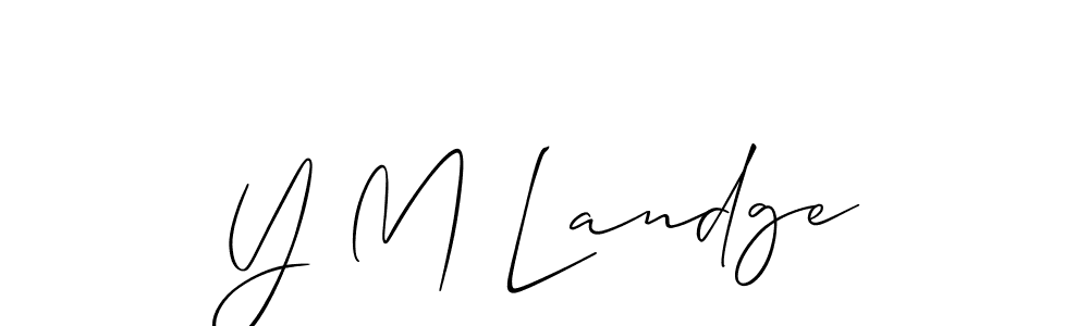Check out images of Autograph of Y M Landge name. Actor Y M Landge Signature Style. Allison_Script is a professional sign style online. Y M Landge signature style 2 images and pictures png