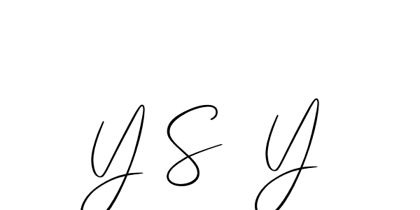 Design your own signature with our free online signature maker. With this signature software, you can create a handwritten (Allison_Script) signature for name Y S  Y. Y S  Y signature style 2 images and pictures png