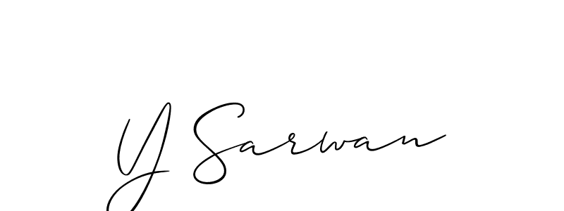 It looks lik you need a new signature style for name Y Sarwan. Design unique handwritten (Allison_Script) signature with our free signature maker in just a few clicks. Y Sarwan signature style 2 images and pictures png