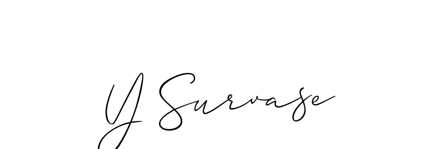 Design your own signature with our free online signature maker. With this signature software, you can create a handwritten (Allison_Script) signature for name Y Survase. Y Survase signature style 2 images and pictures png