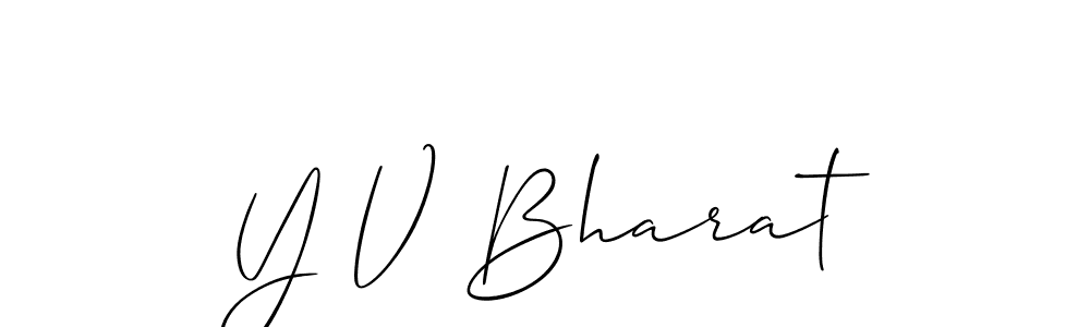 Also You can easily find your signature by using the search form. We will create Y V Bharat name handwritten signature images for you free of cost using Allison_Script sign style. Y V Bharat signature style 2 images and pictures png