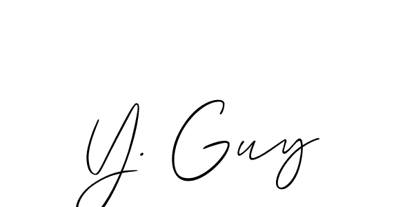 Make a short Y. Guy signature style. Manage your documents anywhere anytime using Allison_Script. Create and add eSignatures, submit forms, share and send files easily. Y. Guy signature style 2 images and pictures png