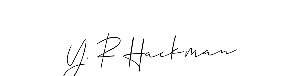 Make a short Y. R Hackman signature style. Manage your documents anywhere anytime using Allison_Script. Create and add eSignatures, submit forms, share and send files easily. Y. R Hackman signature style 2 images and pictures png