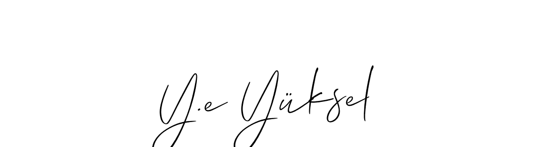 Use a signature maker to create a handwritten signature online. With this signature software, you can design (Allison_Script) your own signature for name Y.e Yüksel. Y.e Yüksel signature style 2 images and pictures png