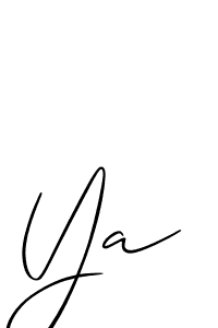 Design your own signature with our free online signature maker. With this signature software, you can create a handwritten (Allison_Script) signature for name Ya. Ya signature style 2 images and pictures png