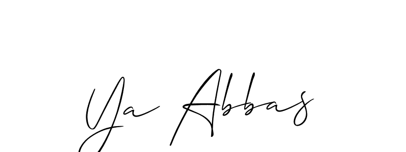 Make a beautiful signature design for name Ya Abbas. With this signature (Allison_Script) style, you can create a handwritten signature for free. Ya Abbas signature style 2 images and pictures png