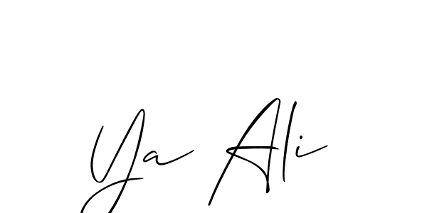 Design your own signature with our free online signature maker. With this signature software, you can create a handwritten (Allison_Script) signature for name Ya Ali. Ya Ali signature style 2 images and pictures png