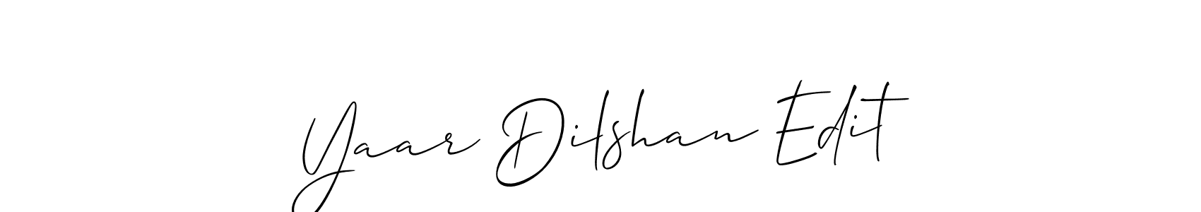 Make a short Yaar Dilshan Edit signature style. Manage your documents anywhere anytime using Allison_Script. Create and add eSignatures, submit forms, share and send files easily. Yaar Dilshan Edit signature style 2 images and pictures png